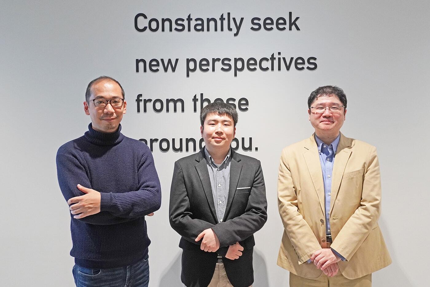 情報基盤統括部
川田 秀明 氏（写真左）
プロダクト開発本部
黒澤 潔裕 氏（写真中央）
情報基盤統括部
鈴木 雄也 氏（写真右）